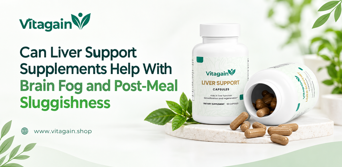 Can Liver Support Supplements Help With Brain Fog and Post-Meal Sluggishness